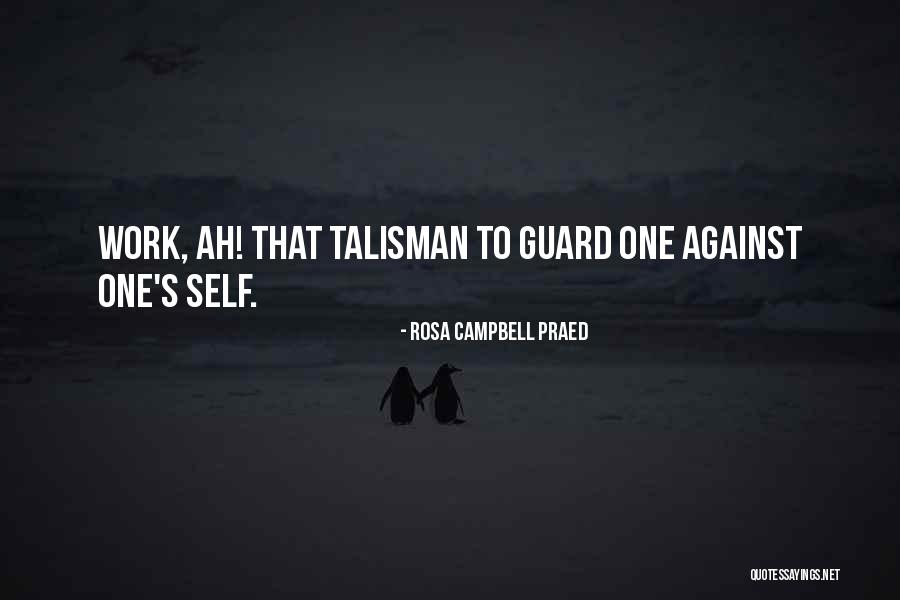 Rosa Campbell Praed Quotes 293223 Rosa Campbell Praed Quotes 293223