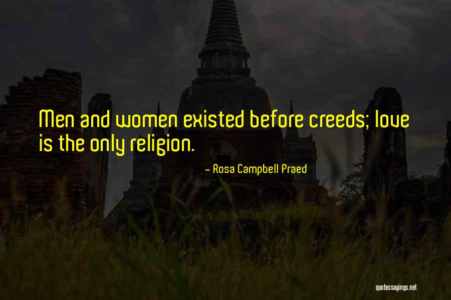 Rosa Campbell Praed Quotes 778052