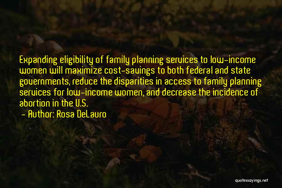 Rosa DeLauro Quotes 270222