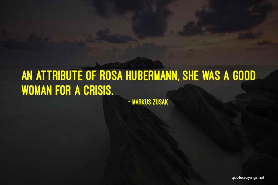 Rosa Hubermann In The Book Thief Quotes By Markus Zusak