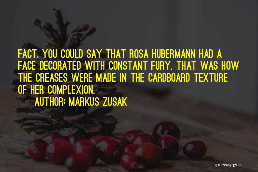 Rosa Hubermann Quotes By Markus Zusak