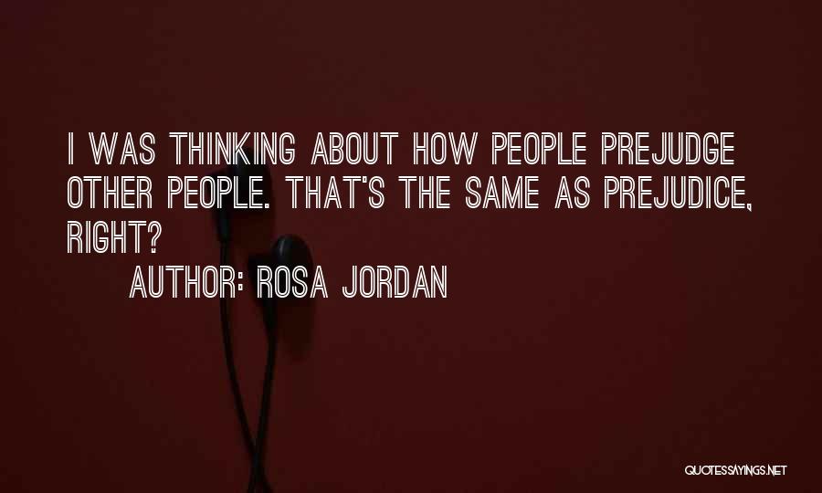 Rosa Jordan Quotes 1134750