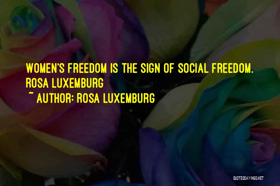 Rosa Luxemburg Quotes 1040389