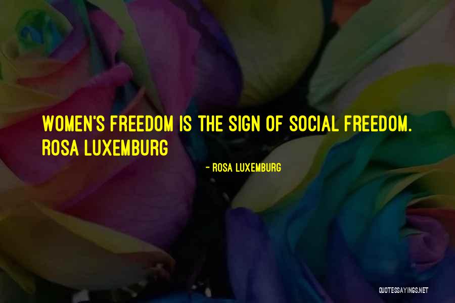 Rosa Luxemburg Quotes 1040389