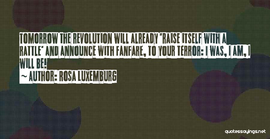 Rosa Luxemburg Quotes 1835498