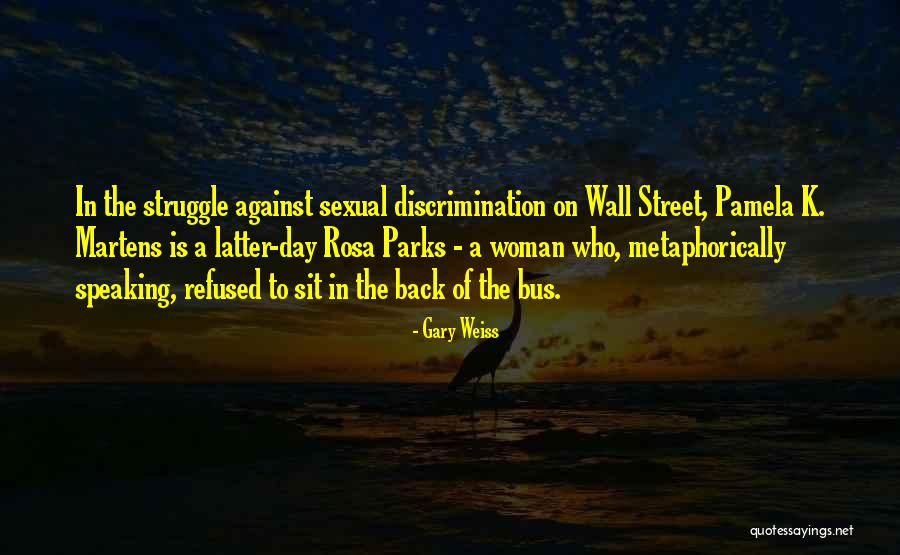 Rosa Parks Bus Quotes By Gary Weiss Rosa Parks Bus Quotes By Gary Weiss