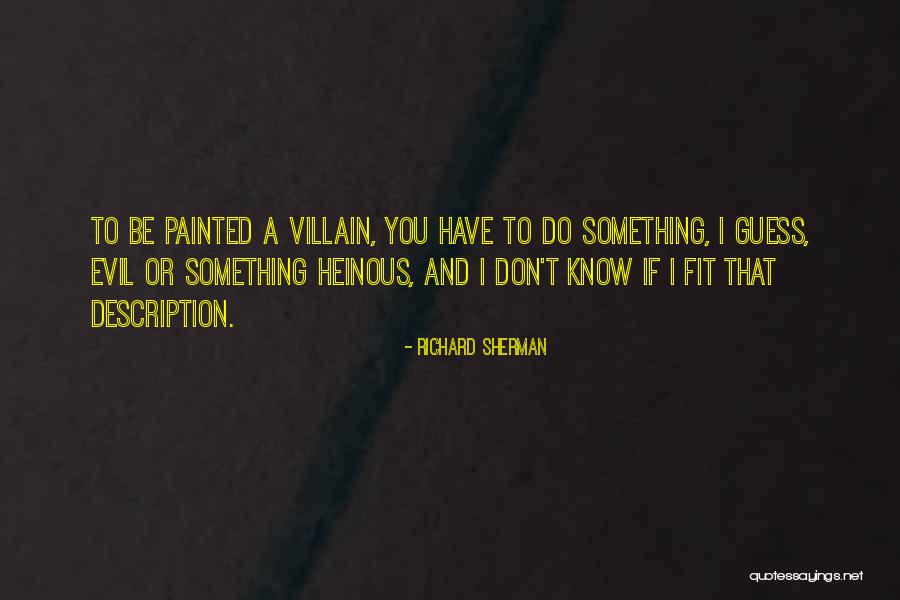 Rosa Santana Quotes By Richard Sherman Rosa Santana Quotes By Richard Sherman