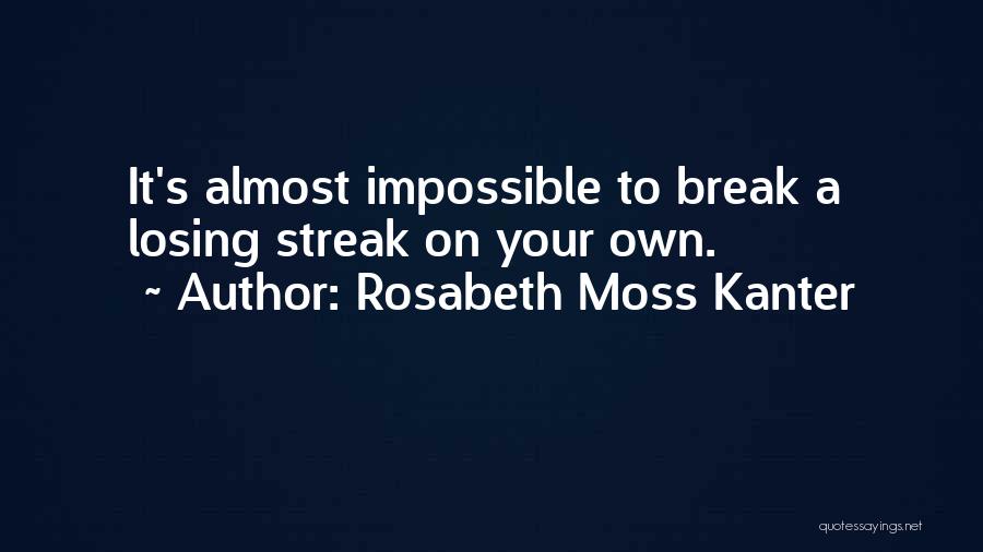 Rosabeth Moss Kanter Quotes 1405354