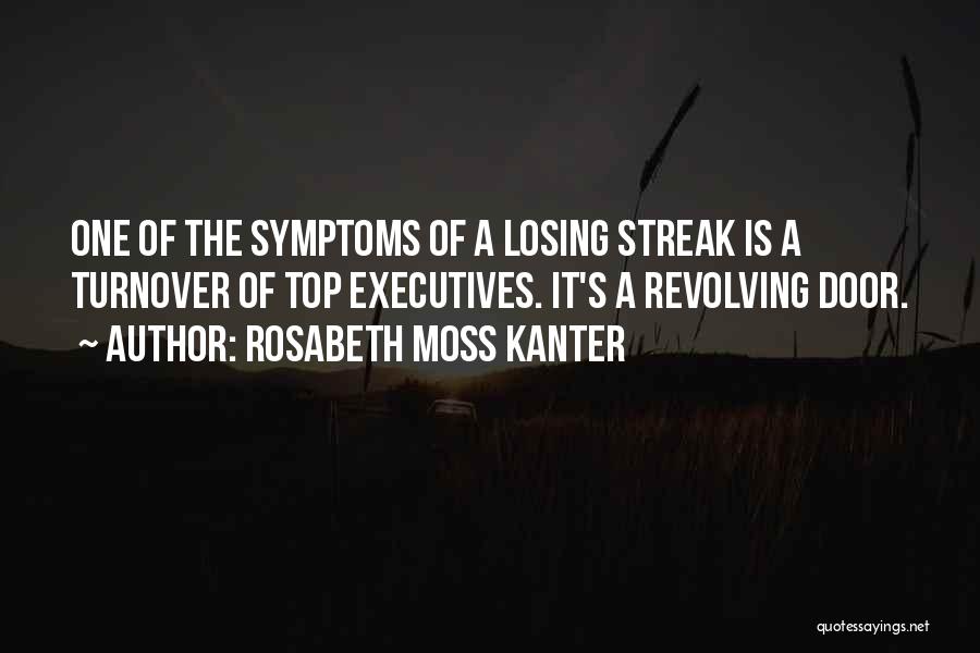 Rosabeth Moss Kanter Quotes 1692218