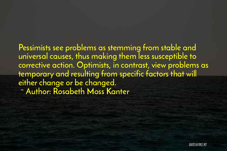 Rosabeth Moss Kanter Quotes 1826869