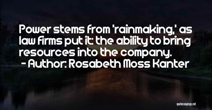 Rosabeth Moss Kanter Quotes 1873902