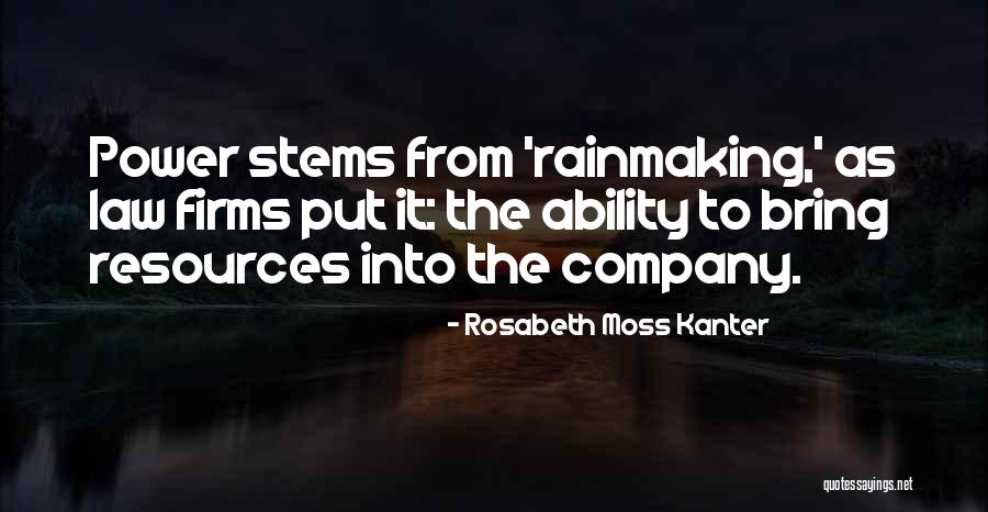 Rosabeth Moss Kanter Quotes 1873902