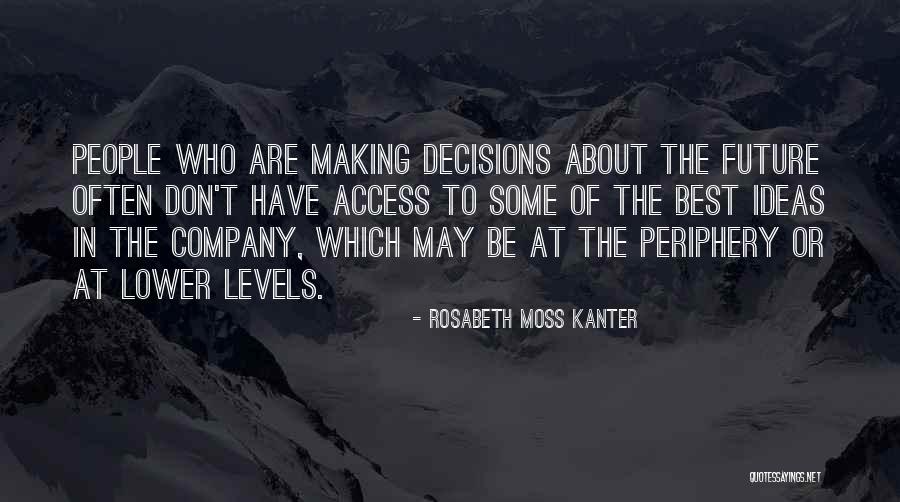 Rosabeth Moss Kanter Quotes 1943252 Rosabeth Moss Kanter Quotes 1943252