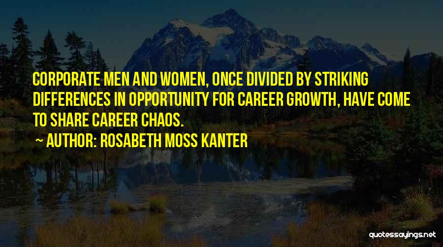 Rosabeth Moss Kanter Quotes 421325