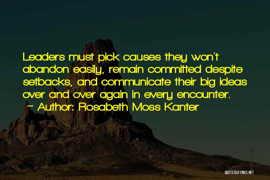 Rosabeth Moss Kanter Quotes 594613