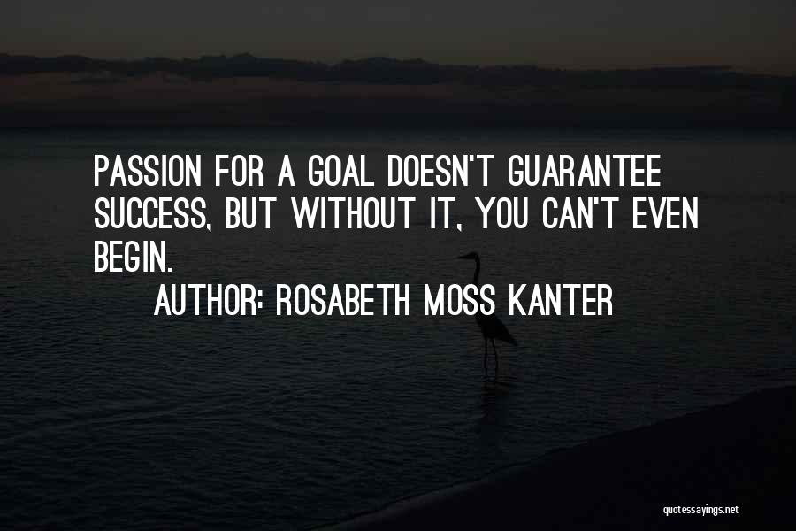 Rosabeth Moss Kanter Quotes 820668