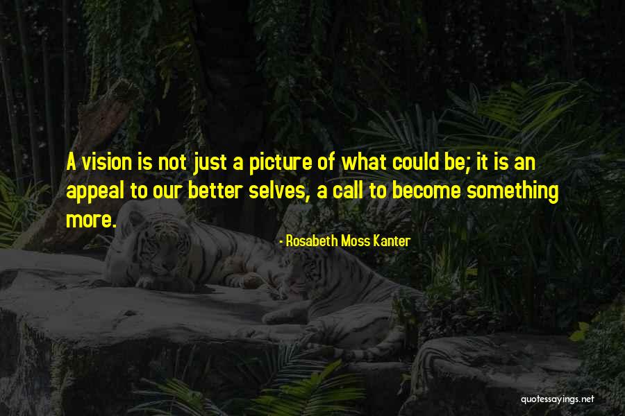 Rosabeth Moss Kanter Quotes 953277 Rosabeth Moss Kanter Quotes 953277