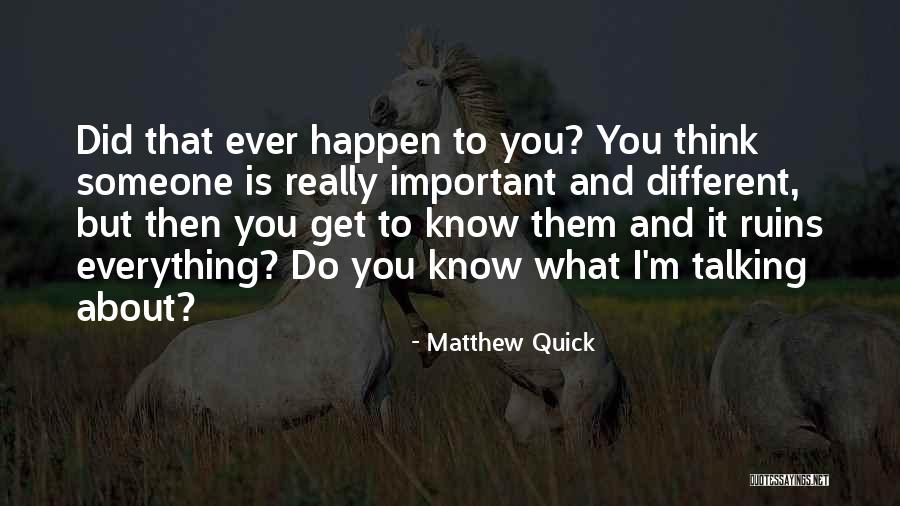 Rosaceous Rash Quotes By Matthew Quick Rosaceous Rash Quotes By Matthew Quick