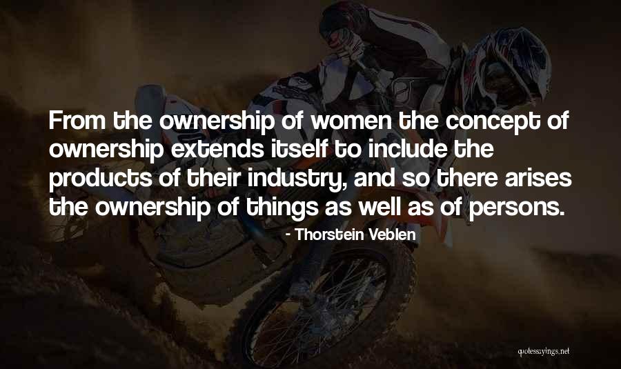 Rosalees Quotes By Thorstein Veblen Rosalees Quotes By Thorstein Veblen