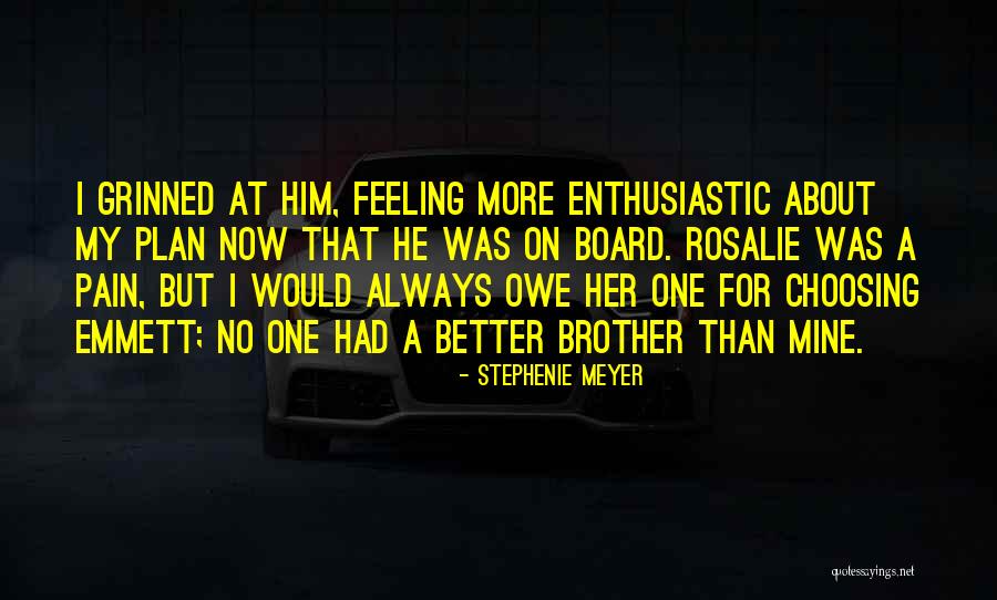 Rosalie And Emmett Quotes By Stephenie Meyer