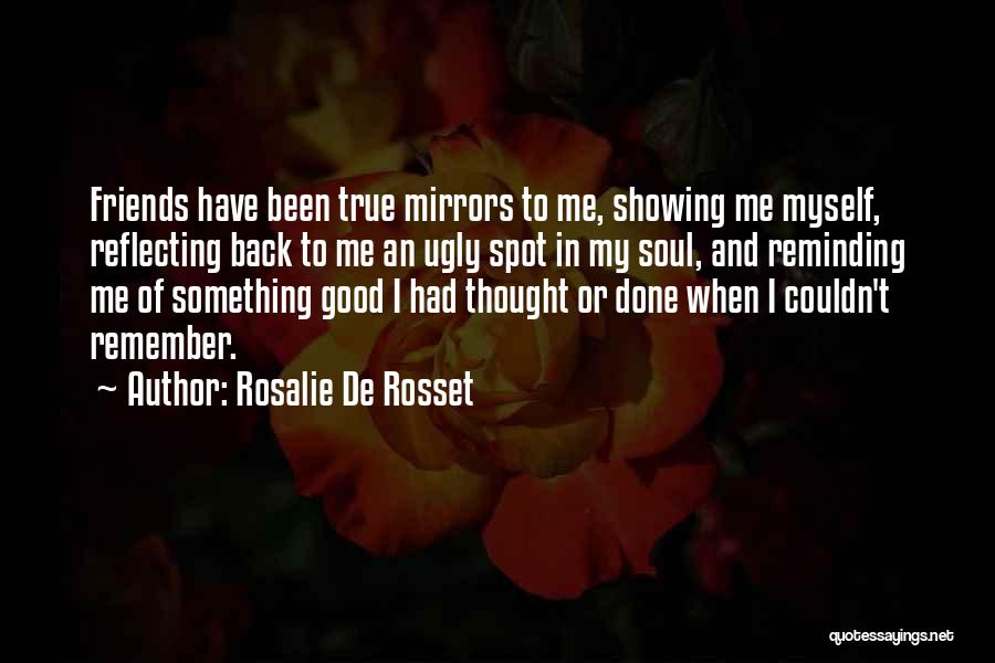 Rosalie De Rosset Quotes 1889924