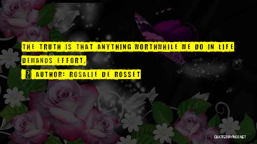Rosalie De Rosset Quotes 813175