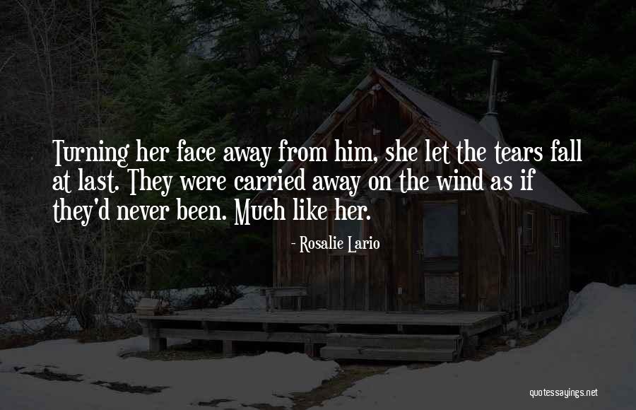 Rosalie Lario Quotes 1317644 Rosalie Lario Quotes 1317644
