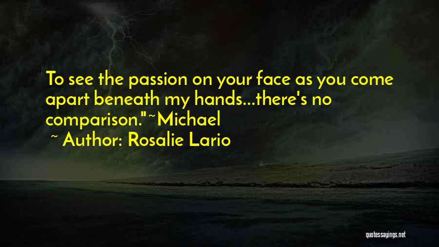 Rosalie Lario Quotes 75643