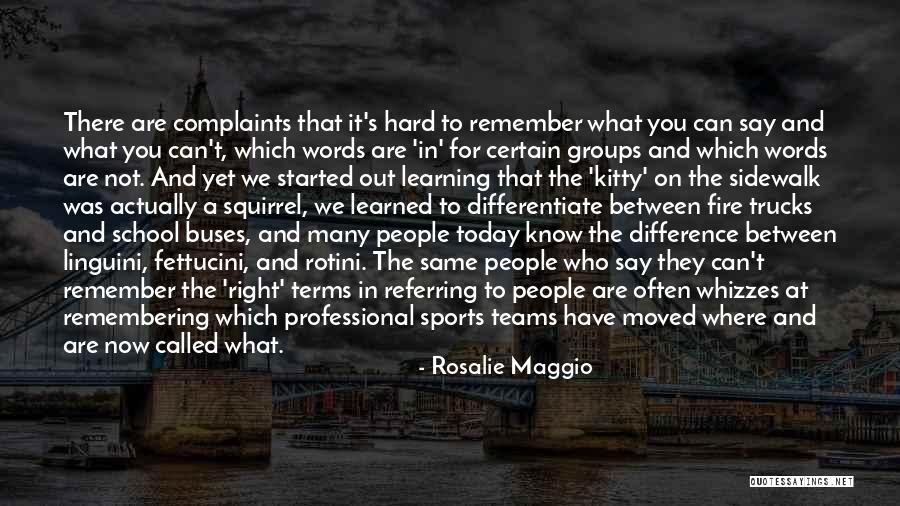 Rosalie Maggio Quotes 1346197 Rosalie Maggio Quotes 1346197