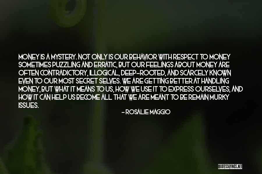 Rosalie Maggio Quotes 763143