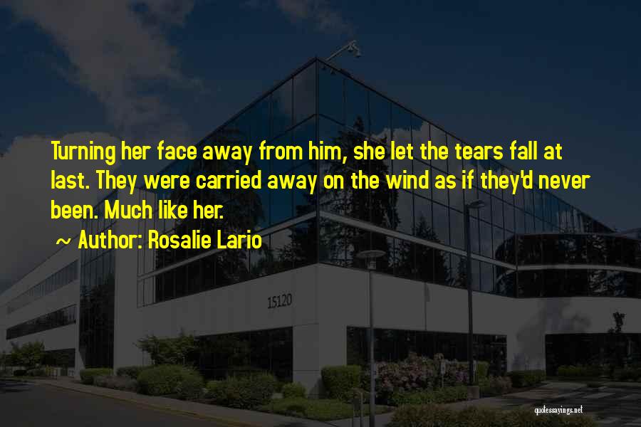 Rosalie Quotes By Rosalie Lario