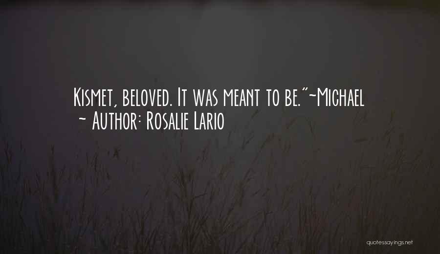 Rosalie Quotes By Rosalie Lario