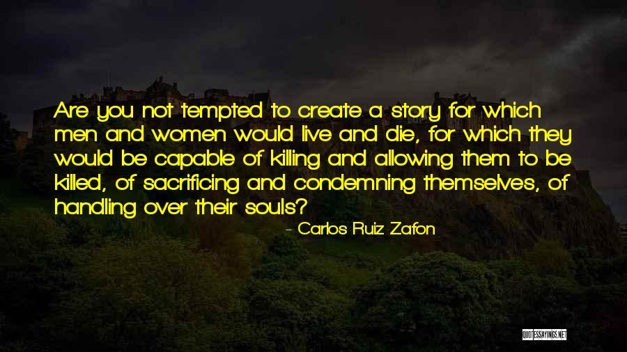 Rosalie Wahl Quotes By Carlos Ruiz Zafon Rosalie Wahl Quotes By Carlos Ruiz Zafon