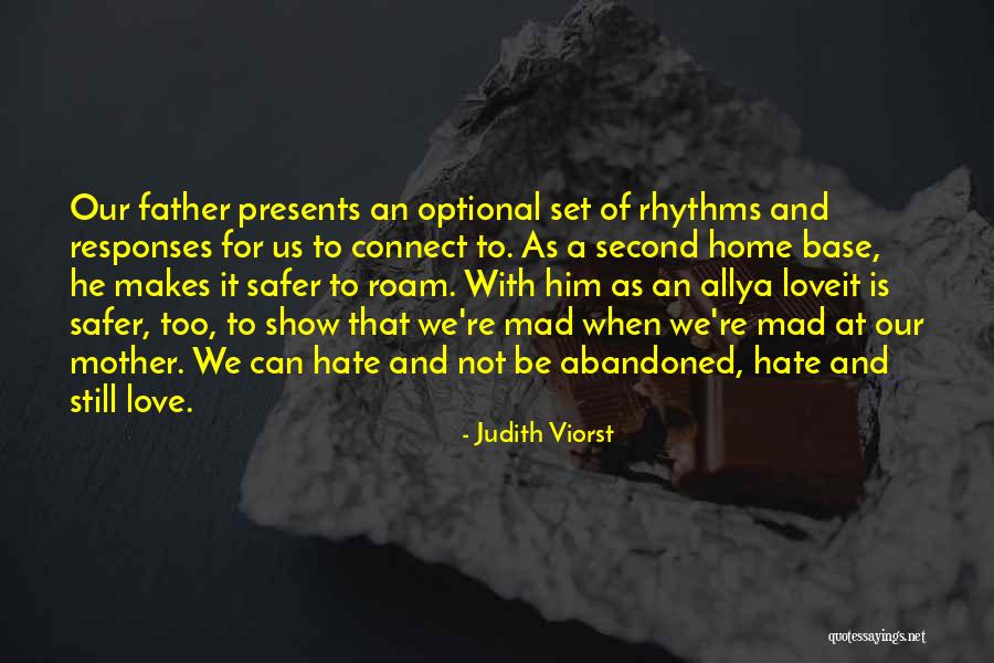 Rosalies Suman Quotes By Judith Viorst Rosalies Suman Quotes By Judith Viorst