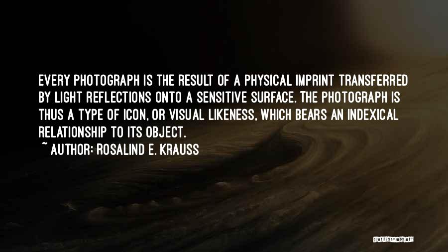 Rosalind E. Krauss Quotes 1371648