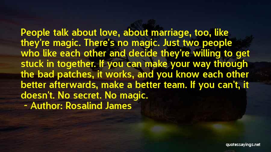 Rosalind James Quotes 1216476