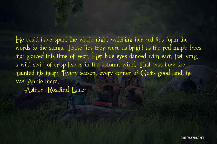 Rosalind Lauer Quotes 524547