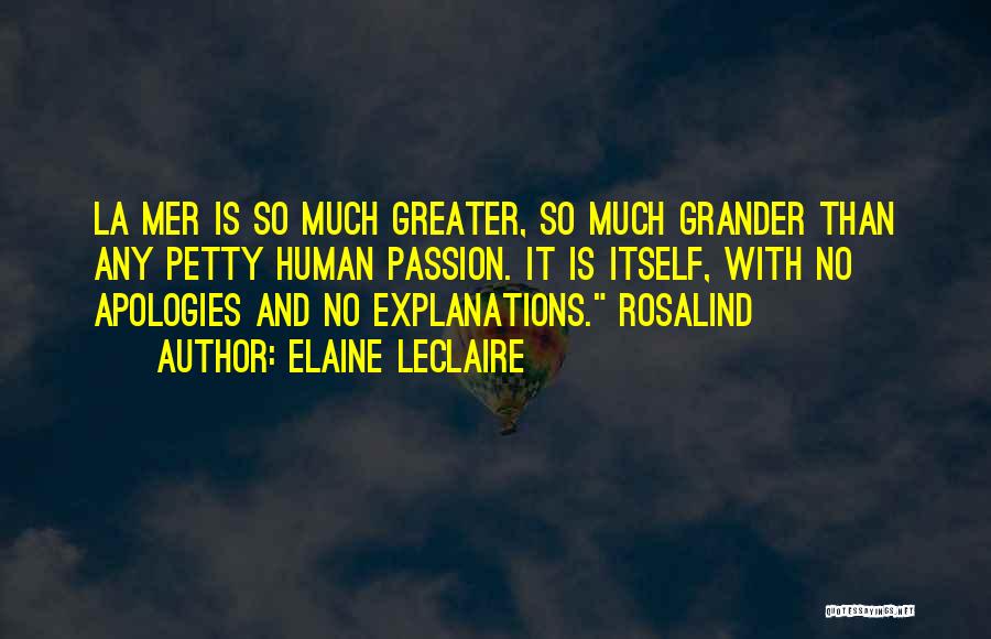 Rosalind Quotes By Elaine Leclaire
