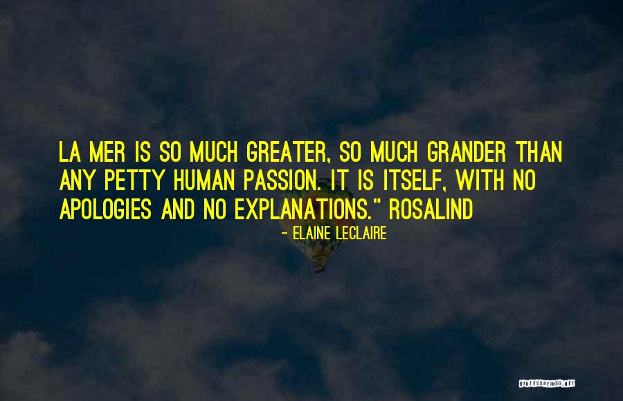Rosalind Quotes By Elaine Leclaire Rosalind Quotes By Elaine Leclaire