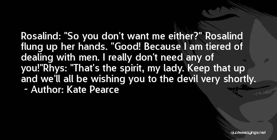 Rosalind Quotes By Kate Pearce
