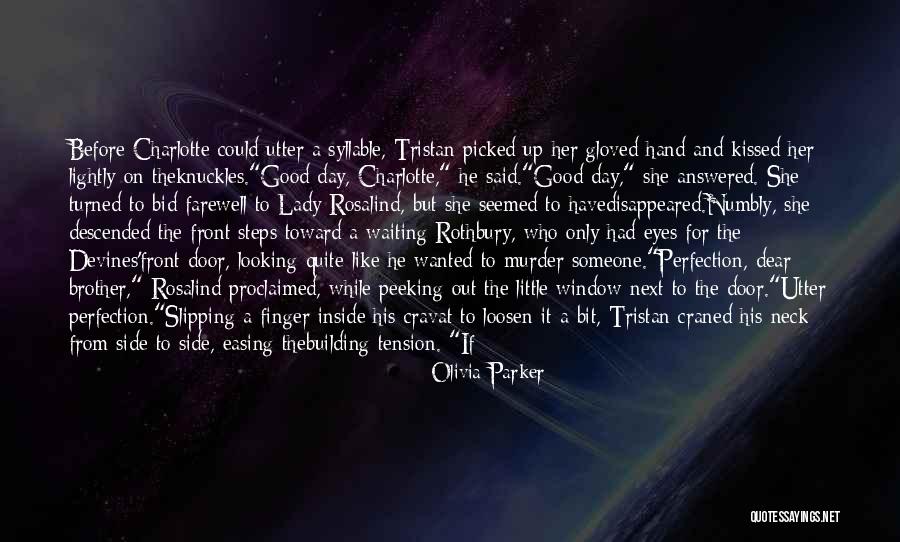 Rosalind Quotes By Olivia Parker Rosalind Quotes By Olivia Parker