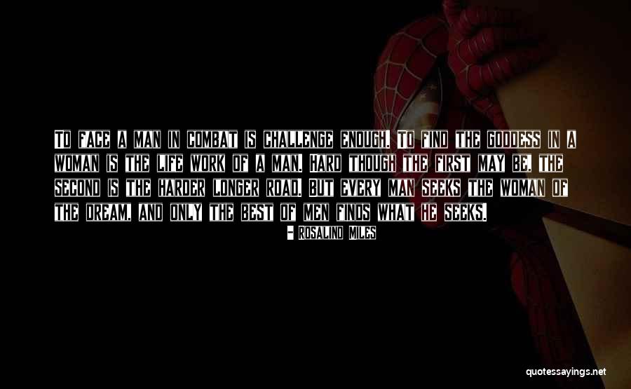 Rosalind Quotes By Rosalind Miles Rosalind Quotes By Rosalind Miles
