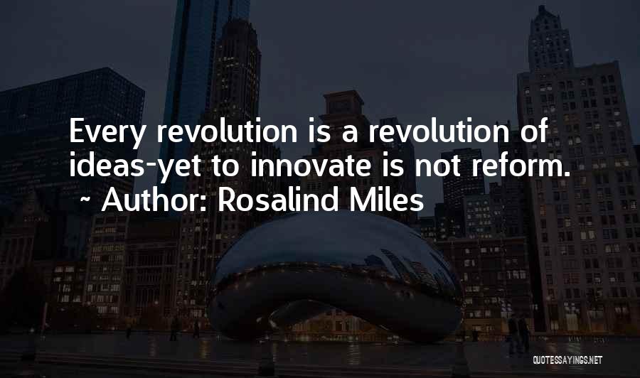 Rosalind Quotes By Rosalind Miles