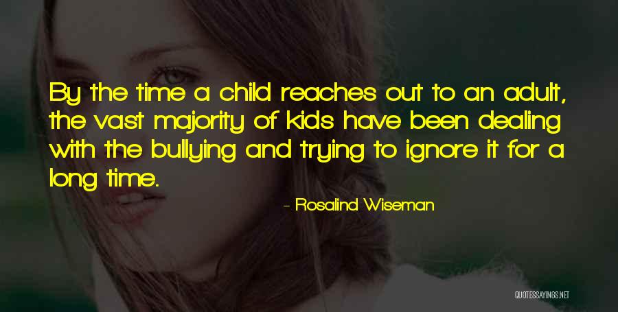 Rosalind Quotes By Rosalind Wiseman Rosalind Quotes By Rosalind Wiseman