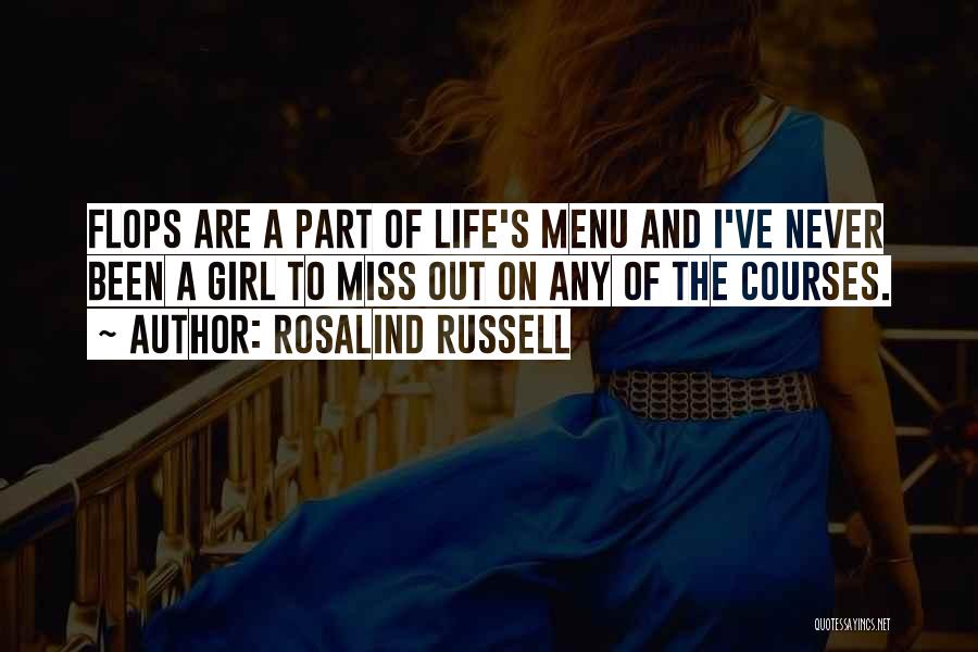 Rosalind Russell Quotes 1329429