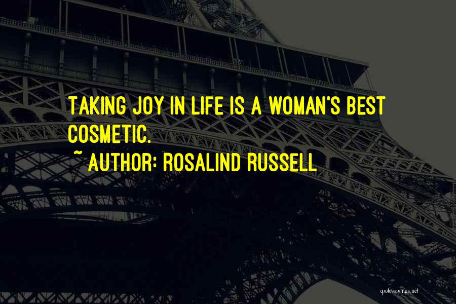 Rosalind Russell Quotes 943394