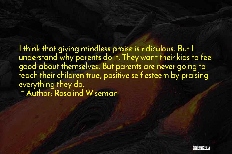 Rosalind Wiseman Quotes 1336971