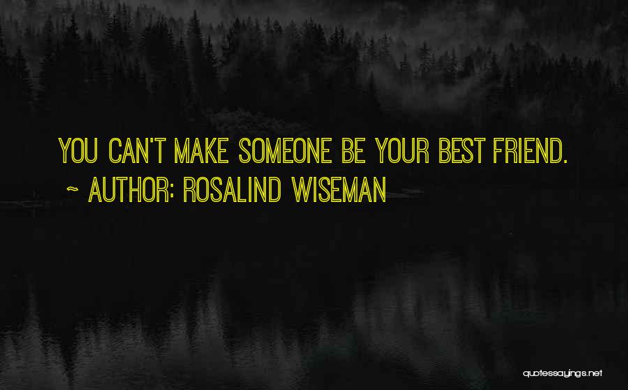 Rosalind Wiseman Quotes 1352719