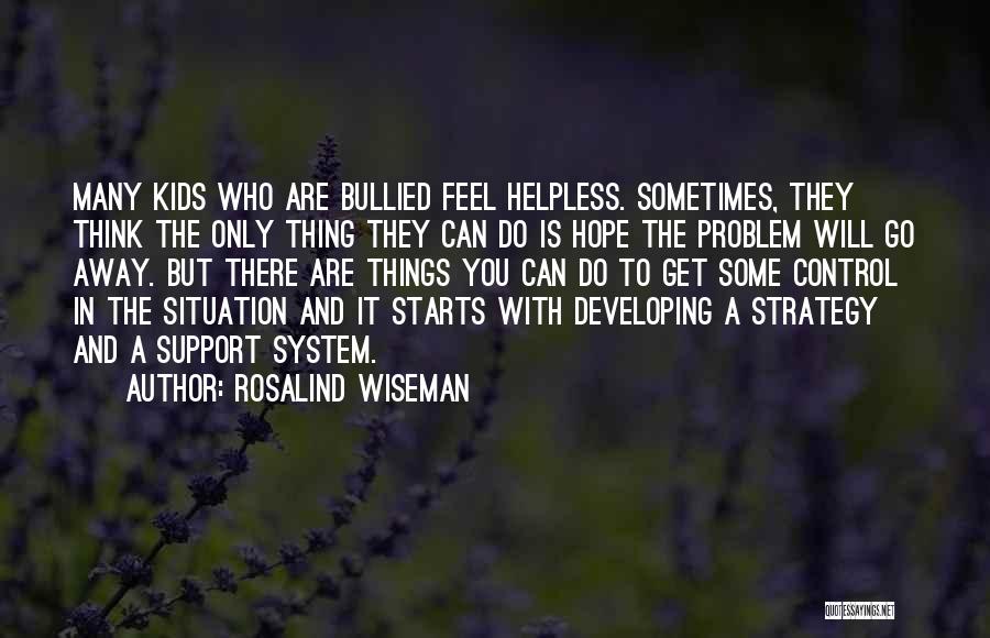 Rosalind Wiseman Quotes 1552920
