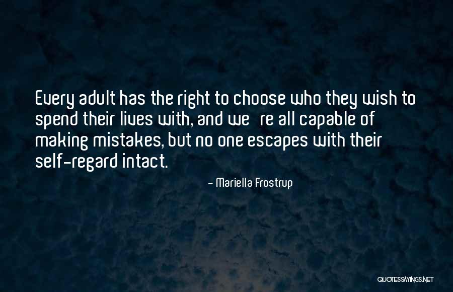 Rosalinde Kikstra Quotes By Mariella Frostrup Rosalinde Kikstra Quotes By Mariella Frostrup